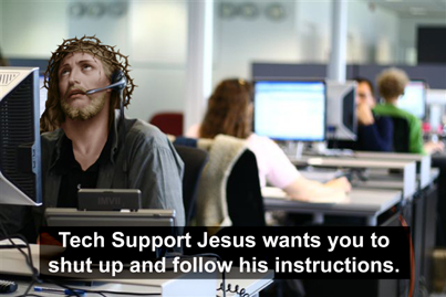 tech support jesus